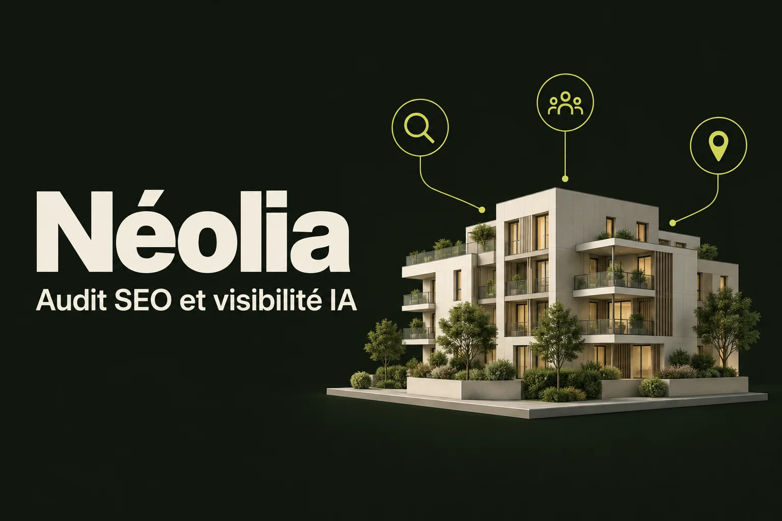 Illustration de la mission Néolia : immobilier, recherche et implantations locales